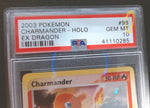 Charmander-Holo 2003 Nintendo Pokemon Ex Dragon (PSA GEM MT 10) SLIGHT CRACK ON SLAB CASE